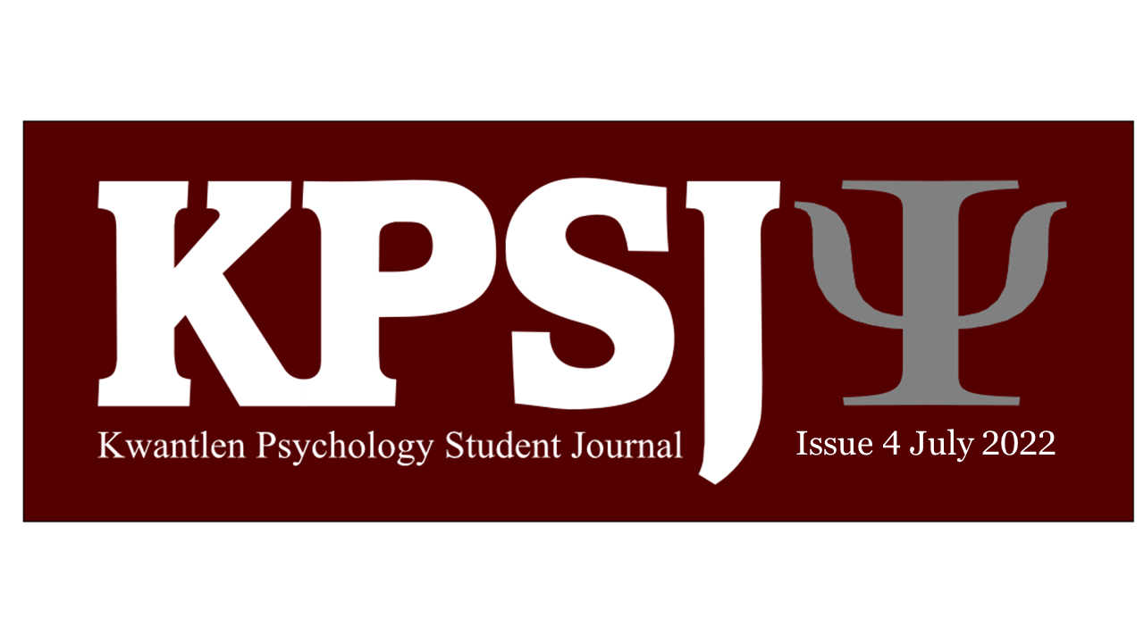 KPSJ, Kwantlen Psychology Student Journal, Issue 4, July 2022