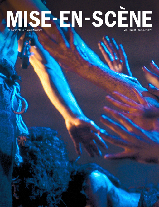 					View Vol. 11 No. 1 (2026): Mise-en-scène: The Journal of Film & Visual Narration 
				
